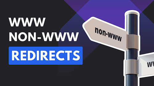 How to Redirect www to non-www in WordPress? [& Vice Versa]
