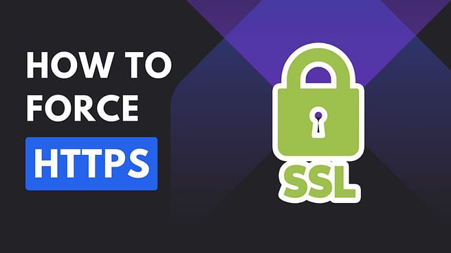 How to Force HTTPS on WordPress With and Without Plugin?